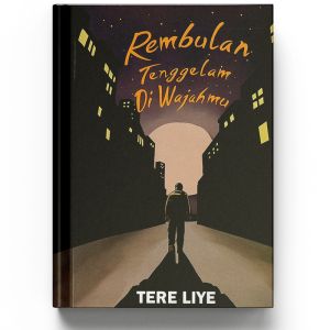 Rembulan Tenggelam di Wajahmu